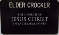 Elder Crocker enjoys teaching the Gospel Truth of Jesus Christ to People